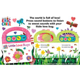 World of Eric Carle: Little Love Bugs, Sound Book