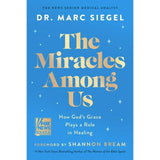 The Miracles Among Us by Mark Siegel, Hardcover