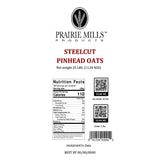 Prairie Mills Steelcut Pinhead Oats 25 lbs.