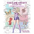 Taylor Swift in Every Era Coloring Book, Flexibound